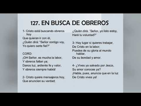 himno 127 En busca de obreros. Amizadaim Mizrraim.