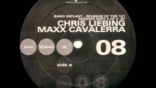 Basic Implant - The Revenge Of The 101 (Chris Liebing Remix)