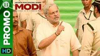 Modi - Journey Of A Common Man – Promo 04 | Ashish Sharma | Umesh Shukla | Episodes Streaming Now