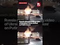 Russia Releases Video Showing Putin S Residence Hit By Ukriane
