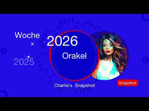 Snapshot / Orakel ▫️Woche 29.12.25 - 05.01.2026 • Übe Intuition! Zweifelhafte Menschen • Charlie