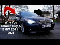 Why You **SHOULD** Buy A Used BMW E60 In 2021