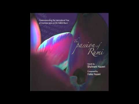 The Passion of Rumi: Journey to Eternity  (Shahram Nazeri, Hafez Nazeri)