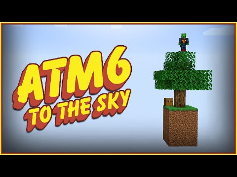 All The Mods 6: To The Sky!! | Our Sky Adventure Begins! | [EP 01]