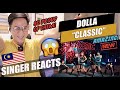 DOLLA - CLASSIC (Official Music Video) | SINGER REACTION