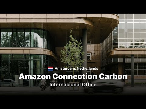 Amazon Connection Carbon in Amsterdam: Connecting Sustainability and Global Innovation