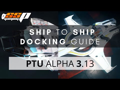 Star Citizen Ship to Ship Docking Guide | Constellation Phoenix & P72 Archimedes | PTU Alpha 3.13