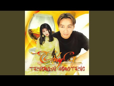 Thể hiện bởi Hồng Trúc