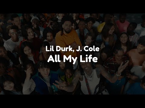 Lil Durk - All My Life (feat. J. Cole) (Clean - Lyrics)