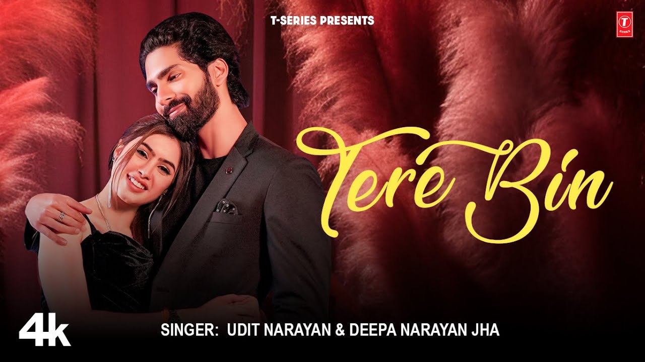 "Tere Bin" Udit Narayan, Deepa Narayan Jha, Feat. Riva Arora, Yasharth Rai | Latest Video Song 2025