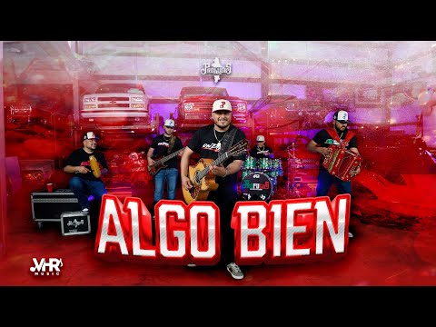 Prófugos de Nuevo León - Algo Bien (Video Oficial)