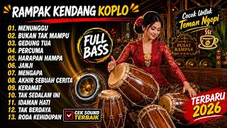 Download lagu JAIPONG DANGDUT | KENDANG RAMPAK (PONGDUT) FULL ALBUM POPULER 2026 - MENUNGGU , GEDUNG TUA mp3