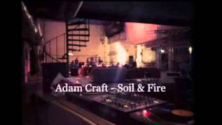 Adam Craft - Soil & Fire (Abyss Records) - ABYSS-011