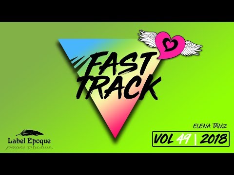 ELENA TANZ - Fast Track | vol 49 - 2018