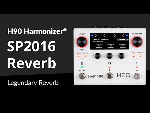 H90 Harmonizer® Pedal Demo: SP2016 Reverb Algorithm
