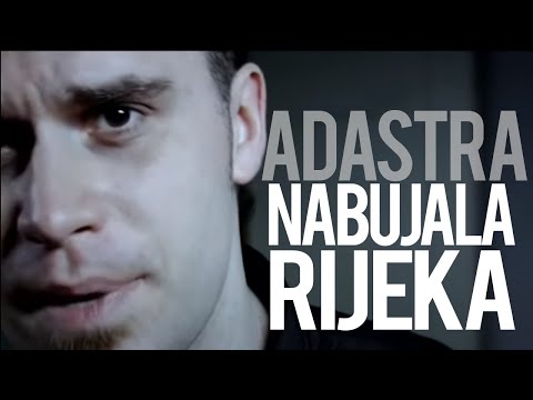 Adastra Nabujala rijeka full version
