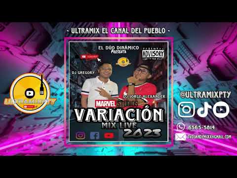 💯VARIACION MIX LIVE 2023 - DJ GREGORY ❌ DJ JORGE ALEXANDER ( #mix #variacion #video #crossover )