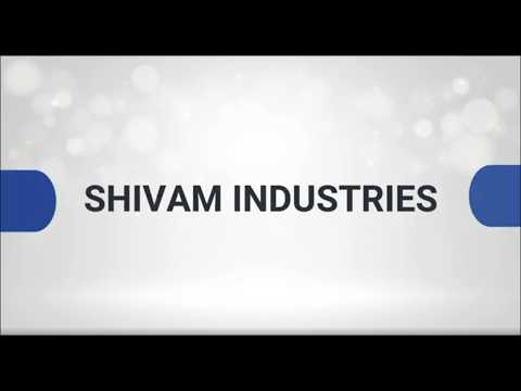 About Shivam Industries