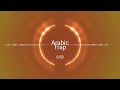 Arabic Trap Vol 1