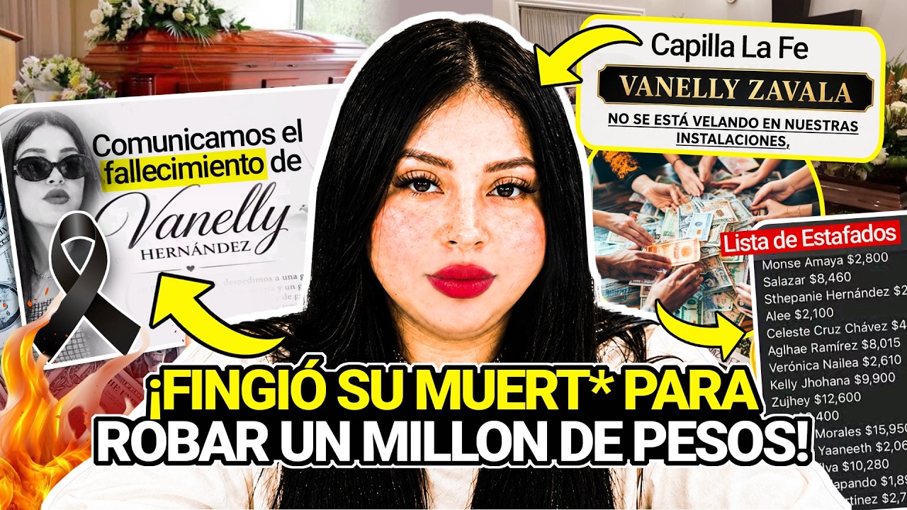 FINGIÓ su MUERTE para NO PAGAR $1 MILLÓN: El CASO VANELLY ZAVALA y la TANDA viral! ELLA lo NIEGA! 