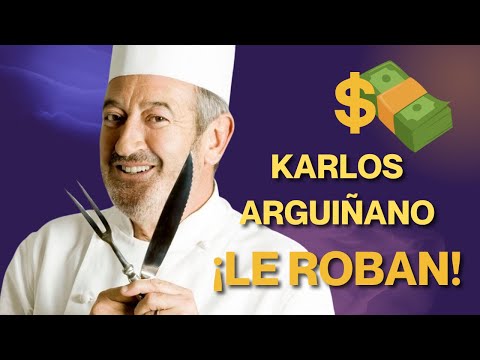 💸 KARLOS ARGUIÑANO: ¡ME HAN ROBADO! / Cocinero Español