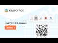 Lesson 1 Introduction To Macros In ONLYOFFICE Docs