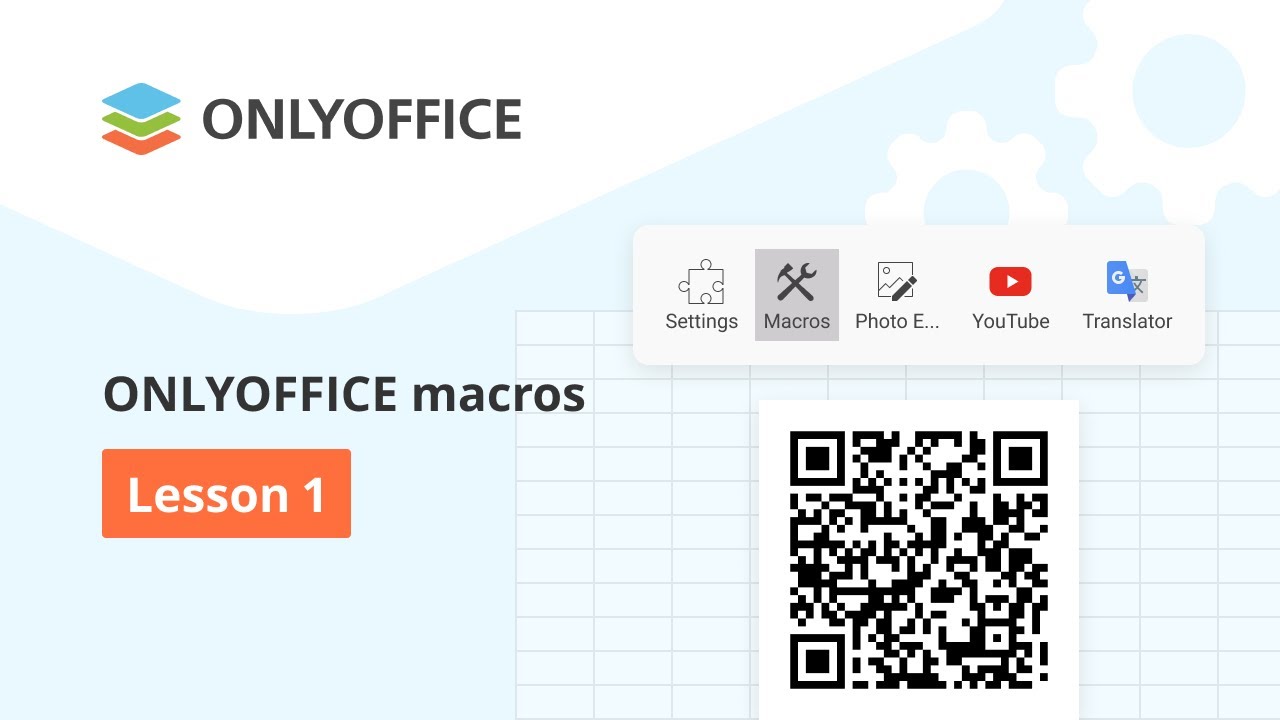 Lesson 1. Introduction to macros in ONLYOFFICE Docs