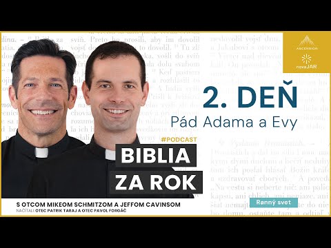 Deň 2: Pád Adama a Evy — Biblia za rok (s otcom Mikeom Schmitzom)