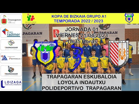 JORNADA 01  C.D. TRAPAGARAN vs LOYOLA INDAUTXU