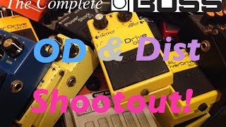 The Complete Boss Drive /Distortion Shootout!