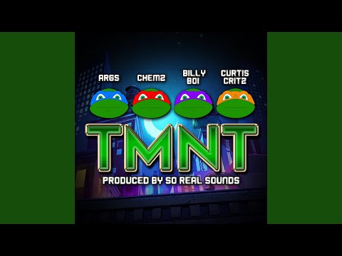 TMNT (feat. Chemz, Billy Boi & Curtis Critz)