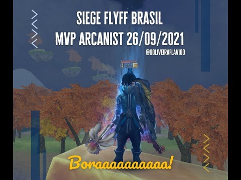 FAST MOVIE - ARCANIST SIEGE FLYFF BRASIL - 220821