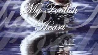 My Foolish Heart - Rod Stewart