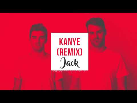 The Chainsmoker - Kanye (Jack Remix)