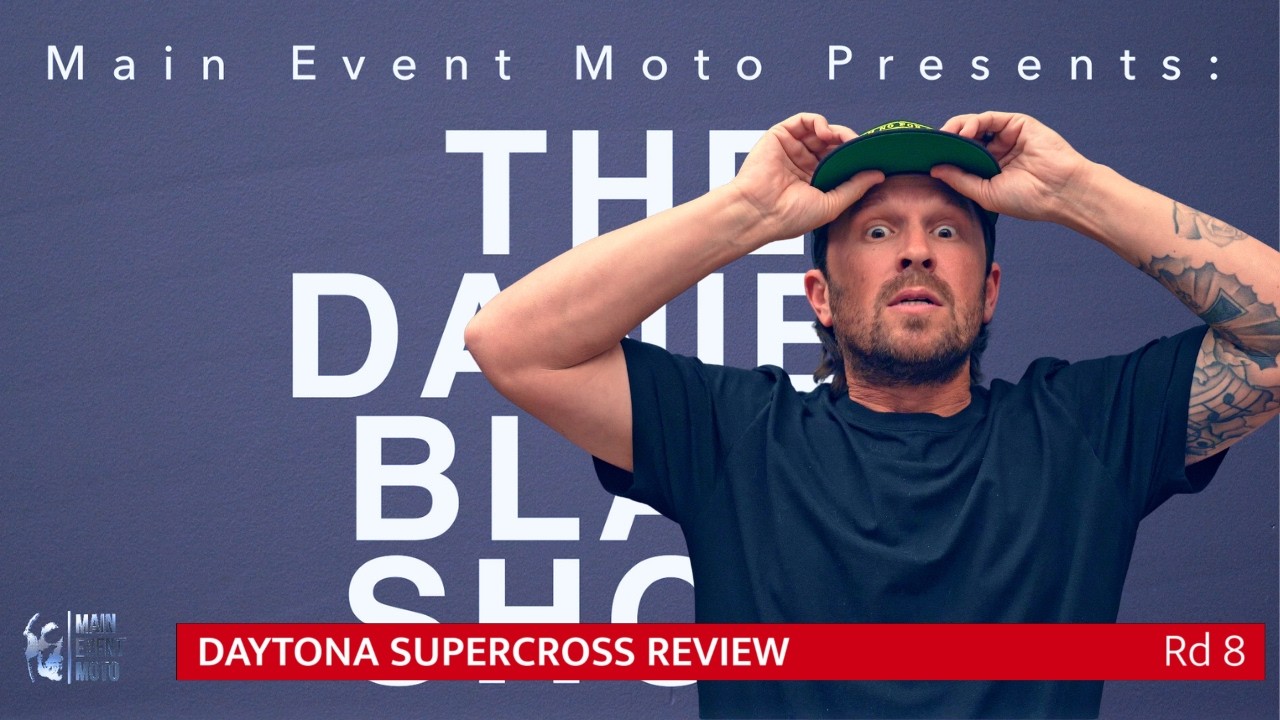 Tomac VS Hunter For The 450 Title; Haymaker SETS The Tone; Things Get WEIRD In Daytona