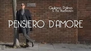 Giuliano Palma - Pensiero d'Amore -