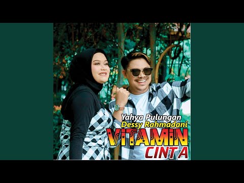 Vitamin Cinta (feat. Dessy Rahmadani)