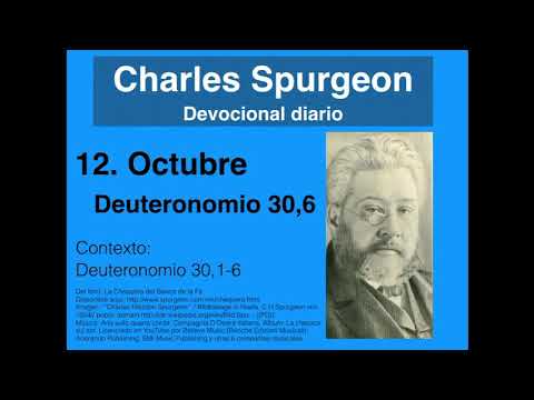 Deuteronomio 30,6. Devocional de hoy. Spurgeon en español.