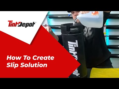 How to Create Window Tinting Slip Solution