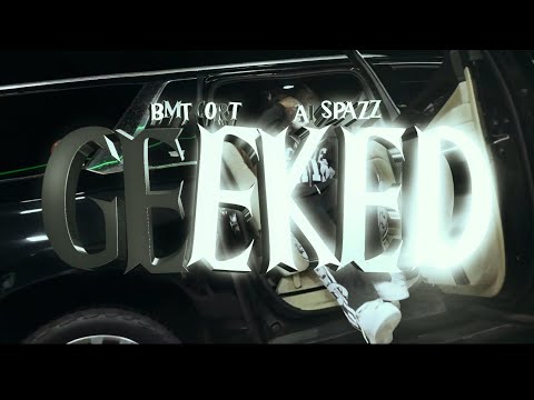 @bmtcort  ft Ai Spazz - Geeked pord. By @mysticaudiofactory  (Official Music Video)