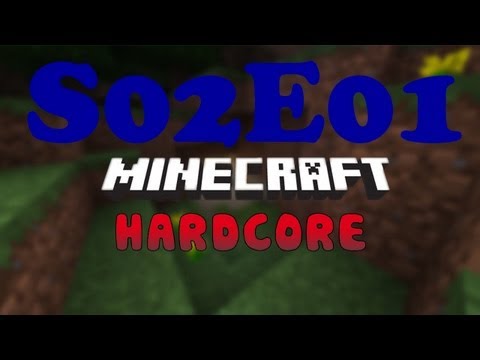 Let's Play:Together Minercraft Hardcore S02E01 Ein Episches Willkommen [German]