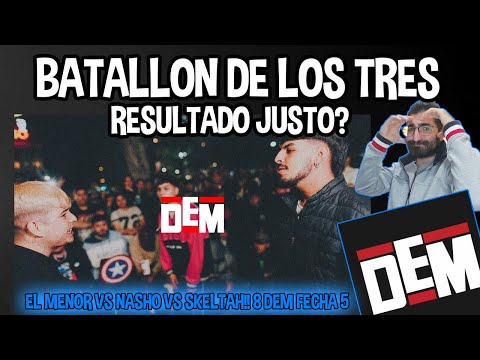 "EL MENOR vs. NASHO vs. SKELTAH" Octavos - fecha 5: DEM Individual 2023 (REACCION)
