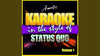 When You Walk in the Room (In the Style of Status Quo) (Karaoke Version)