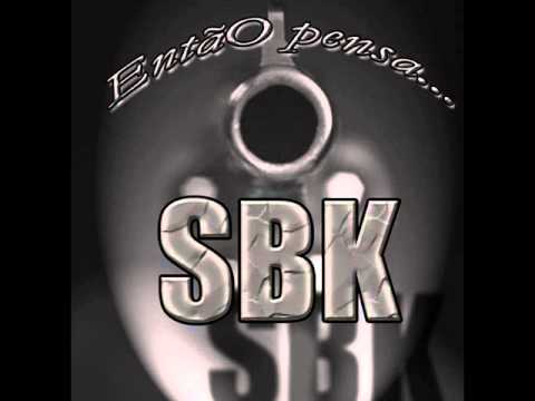 SBK   Então Pensa