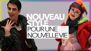 Nouveau Style pour une Nouvelle Vie - Le Monde à L'Envers