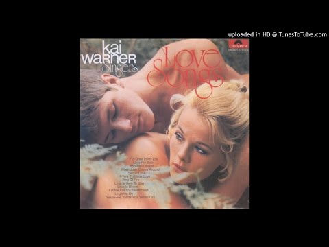 Kai Warner Singers (Germany) - Love Songs