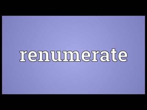 Renumerate Meaning