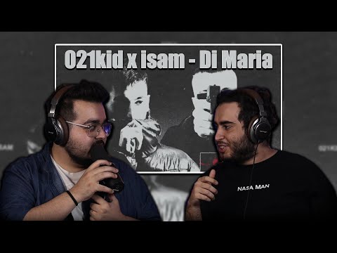"Di Maria " 021kid x isam [ Reaction ] 🍌   ری کشن ترک دیماریا از 021 kid