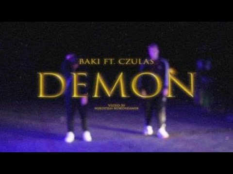 Baki x czulas-Demon (official video)