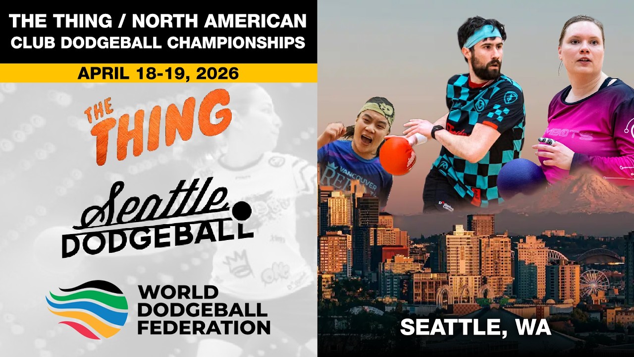 The Thing 2026 - North American Club Dodgeball Championships / Round Robin
